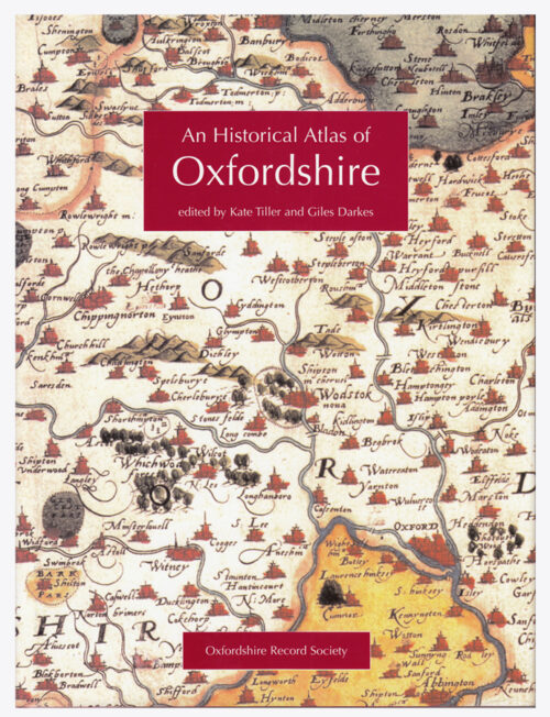 An Historical Atlas of Oxfordshire